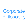 Corporate Philosophy